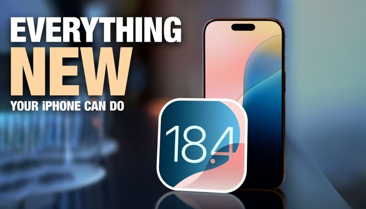 آپدیت iOS 18.4 آیفون